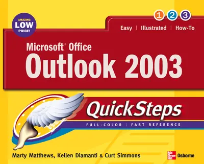 Microsoft Office Outlook 2003 QuickSteps Microsoft Office Outlook 2003 QuickSteps