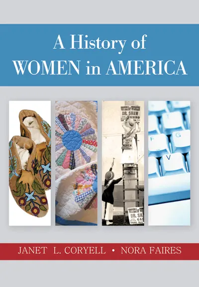 A History of Women in America A History of Women in America