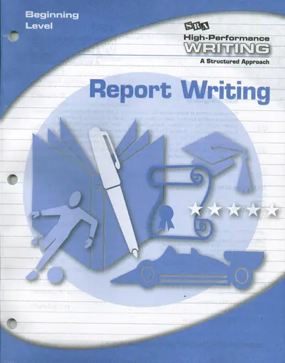 High-Performance Writing Beginning Level, Report Writing High-Performance Writing Beginning Level, Report Writing
