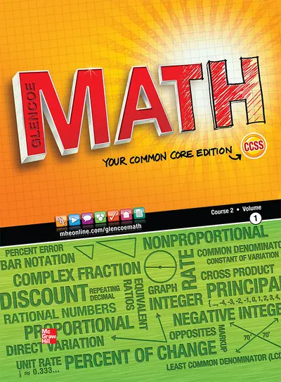 Glencoe Math, Course 2, Student Edition, Volume 1 Glencoe Math, Course 2, Student Edition, Volume 1