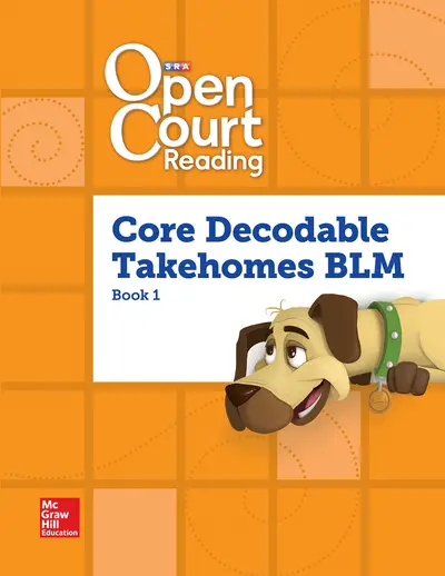 Open Court Reading, Core PreDecodable and Decodable Takehome Books Blackline Master Book 2, Grade 1 Open Court Reading, Core PreDecodable and Decodable Takehome Books Blackline Master Book 2, Grade 1