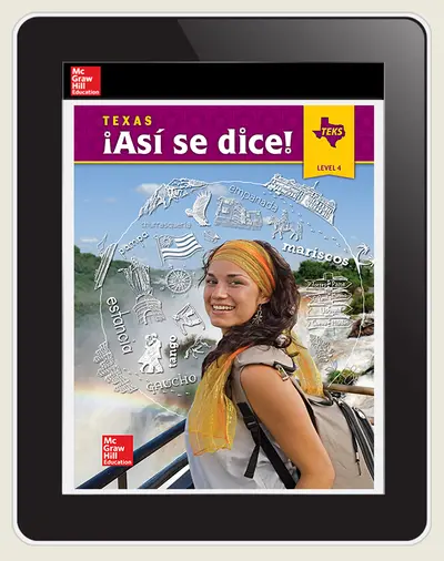 Asi se dice! Level 4, Texas Online Student Center, 8-year subscription Asi se dice! Level 4, Texas Online Student Center, 8-year subscription