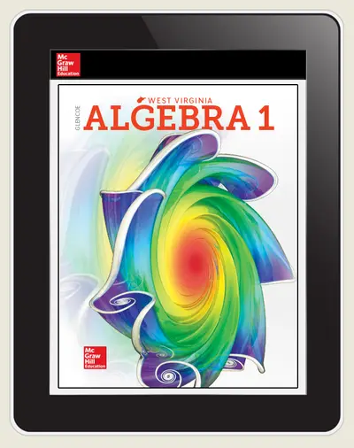 Glencoe Algebra 1, West Virginia eStudent Edition Online, 6-year Subscription Glencoe Algebra 1, West Virginia eStudent Edition Online, 6-year Subscription