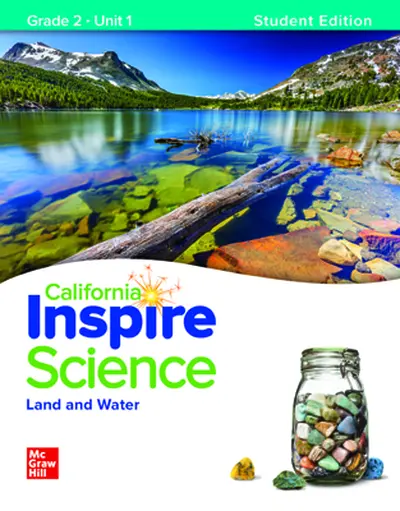 California Inspire Science: Grade 2, Online Student Center with Print Student Edition Units 1-4, 8 Year Subscription California Inspire Science: Grade 2, Online Student Center with Print Student Edition Units 1-4, 8 Year Subscription