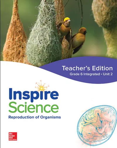 Inspire Science: Integrated G6 Teacher Edition Unit 2 Inspire Science: Integrated G6 Teacher Edition Unit 2