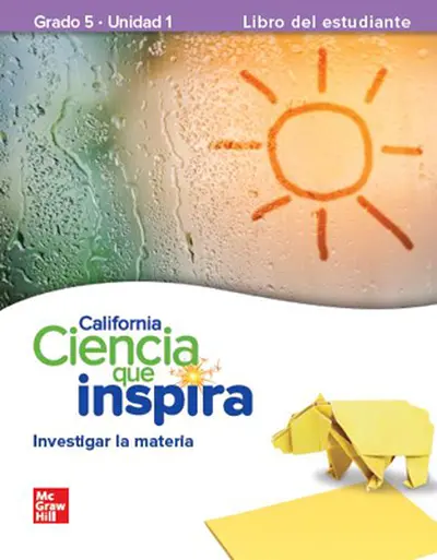California Inspire Science: Grade 5 Online Teacher Center with Spanish Print Teacher Edition Units 1-4, 1 Year Subscription California Inspire Science: Grade 5 Online Teacher Center with Spanish Print Teacher Edition Units 1-4, 1 Year Subscription