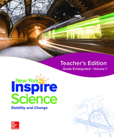 Inspire Science, NY, Grade 8 Integrated, Teacher Edition Bundle, Volumes 1 & 2 Inspire Science, NY, Grade 8 Integrated, Teacher Edition Bundle, Volumes 1 & 2