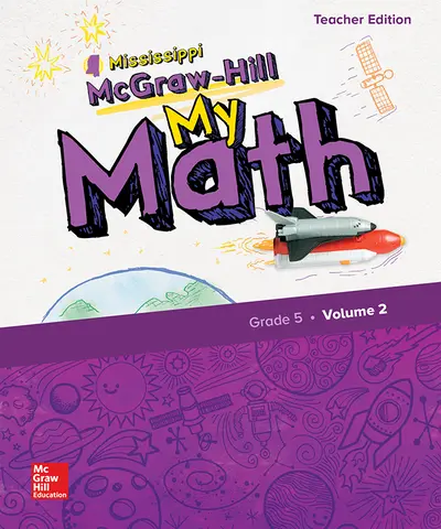 McGraw-Hill My Math, Grade 5, Mississippi, Teacher Edition, Volume 2