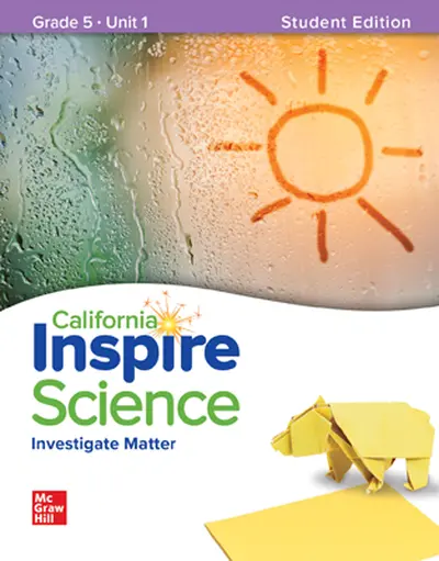 California Inspire Science Grade 5, Comprehensive Student Bundle, 5 Year Subscription California Inspire Science Grade 5, Comprehensive Student Bundle, 5 Year Subscription