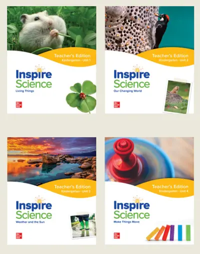 Inspire Science Grade K, Print Teacher's Edition Bundle (Units 1-4) Inspire Science Grade K, Print Teacher's Edition Bundle (Units 1-4)