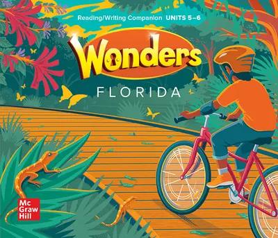 Wonders Grade 3 Florida Reading Writing Companion Units 5 and 6 Wonders Grade 3 Florida Reading Writing Companion Units 5 and 6
