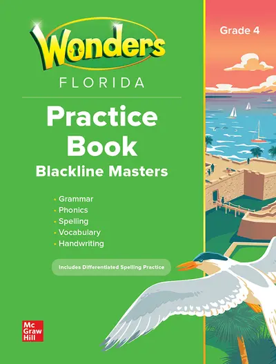 Wonders Grade 4 Florida Practice Book Wonders Grade 4 Florida Practice Book