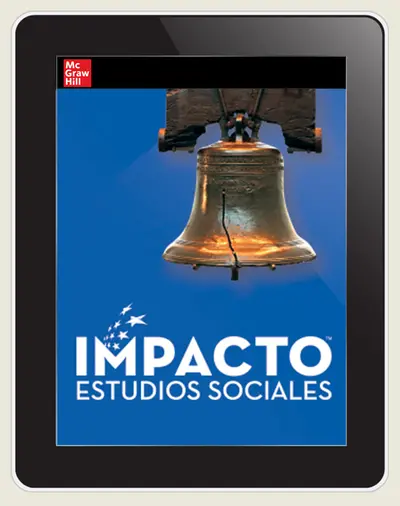 IMPACTO Social Studies, Historia de Estados Unidos: la creación de una nueva nación, Grade 5, Online Student Center, 6-year subscription IMPACTO Social Studies, Historia de Estados Unidos: la creación de una nueva nación, Grade 5, Online Student Center, 6-year subscription