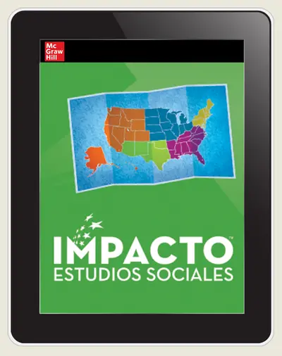 IMPACTO Social Studies, Regiones de Estados Unidos, Grade 4, Online Student Center, 6-year subscription IMPACTO Social Studies, Regiones de Estados Unidos, Grade 4, Online Student Center, 6-year subscription