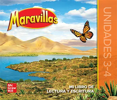 Maravillas Grade 3 National Reading Writing Companion/My Book Units 3 and 4 Maravillas Grade 3 National Reading Writing Companion/My Book Units 3 and 4