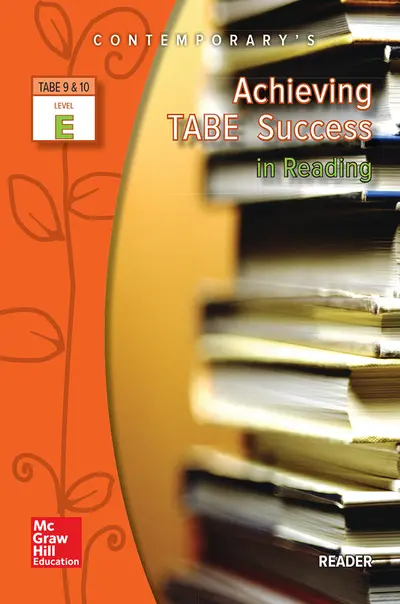 Achieving TABE Success In Reading, Level E Reader Achieving TABE Success In Reading, Level E Reader