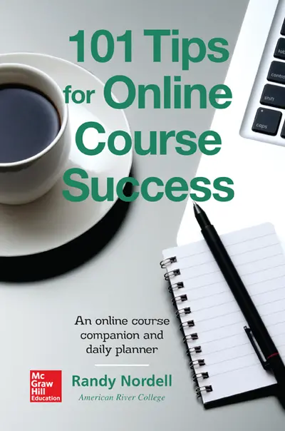 101 Tips for Online Course Success 101 Tips for Online Course Success