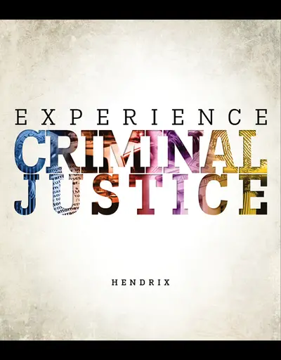 Experience Criminal Justice Experience Criminal Justice
