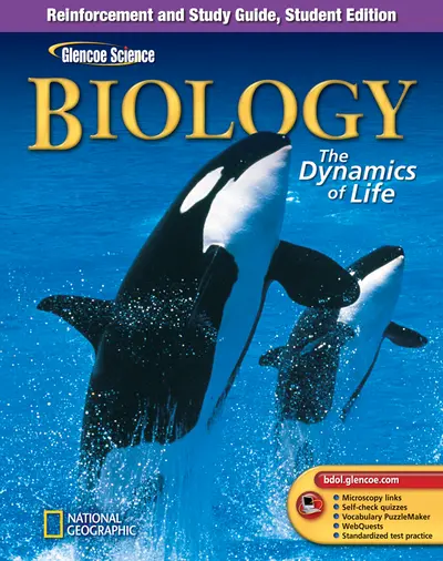Glencoe Biology: The Dynamics of Life, Reinforcement and Study Guide, Student Edition Glencoe Biology: The Dynamics of Life, Reinforcement and Study Guide, Student Edition