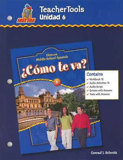 ¿Cómo te va? Level B Nivel azul, TeacherTools Unidad 6 ¿Cómo te va? Level B Nivel azul, TeacherTools Unidad 6