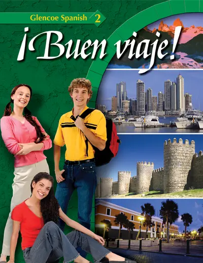 ¡Buen viaje! Level 2, Student Edition ¡Buen viaje! Level 2, Student Edition