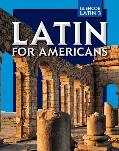 Latin for Americans, Level 3, Student Edition Latin for Americans, Level 3, Student Edition