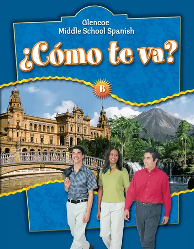 ¿Cómo te va? Level B Nivel azul, Student Edition ¿Cómo te va? Level B Nivel azul, Student Edition