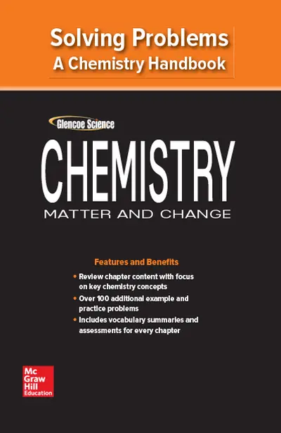 Chemistry: Matter & Change, Solving Problems: A Chemistry Handbook Chemistry: Matter & Change, Solving Problems: A Chemistry Handbook