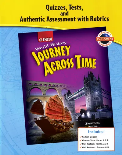 Journey Across Time, Quizzes, Tests and Assessments with Rubrics Journey Across Time, Quizzes, Tests and Assessments with Rubrics