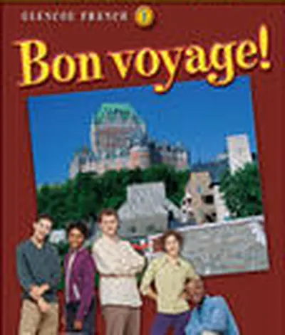 Bon voyage! Level 1, Student Edition Bon voyage! Level 1, Student Edition