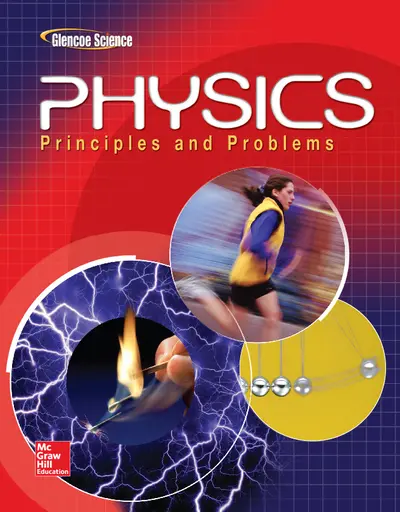 Glencoe Physics: Principles & Problems, Student Edition Glencoe Physics: Principles & Problems, Student Edition