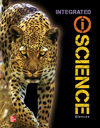 Glencoe Integrated iScience, Course 2, Grade 7, Student Edition Glencoe Integrated iScience, Course 2, Grade 7, Student Edition