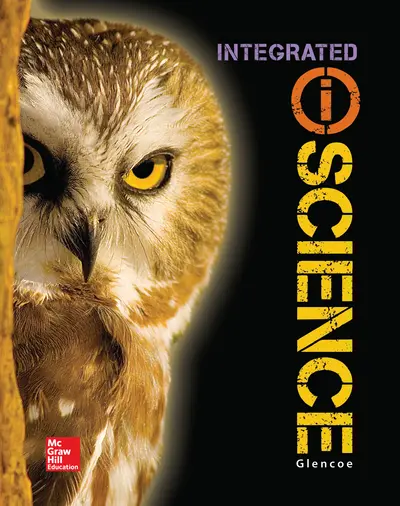 Glencoe Integrated iScience, Course 3, Grade 8, Student Edition Glencoe Integrated iScience, Course 3, Grade 8, Student Edition