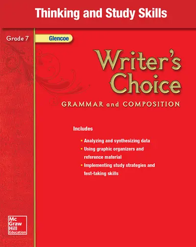 Writer's Choice, Grade 7, Thinking and Study Skills