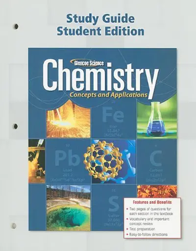 Chemistry: Concepts & Applications, Study Guide, Student Edition Chemistry: Concepts & Applications, Study Guide, Student Edition
