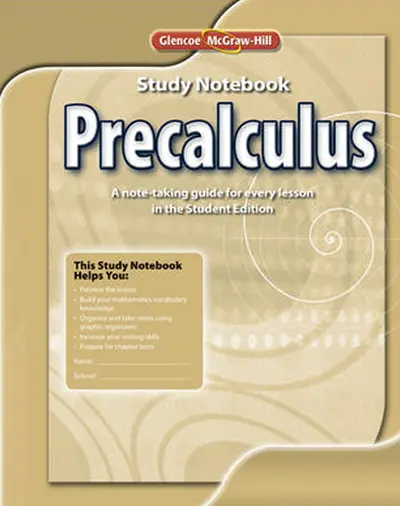 Precalculus, Study Notebook Precalculus, Study Notebook