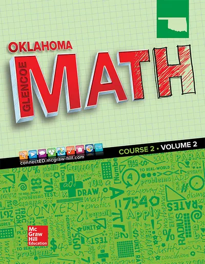 Glencoe Math, Course 2, Oklahoma, Student Edition, Volume 2 Glencoe Math, Course 2, Oklahoma, Student Edition, Volume 2