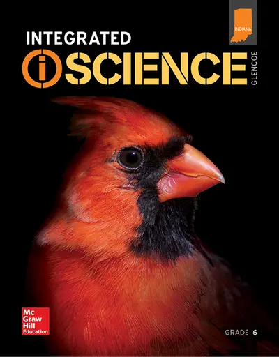 iScience Grade 6, Indiana Student Edition iScience Grade 6, Indiana Student Edition