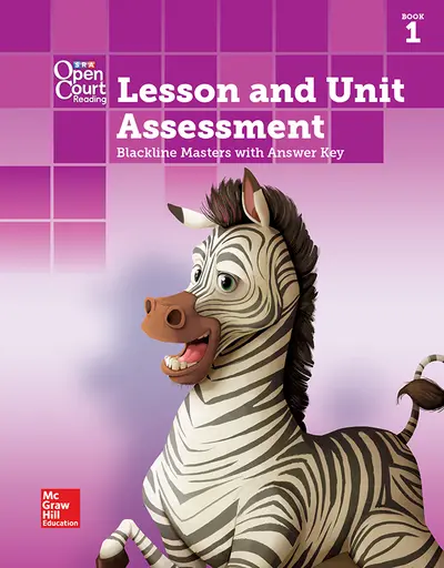 Open Court Reading Grade 4, Lesson and Unit Assessment BLMs with Answer Key, Book 1 Open Court Reading Grade 4, Lesson and Unit Assessment BLMs with Answer Key, Book 1