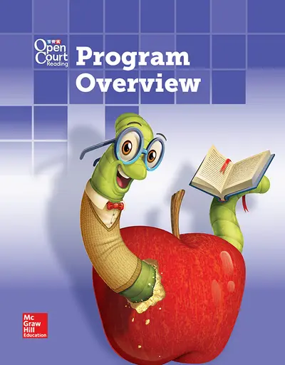 Open Court Reading Grades K-5, Program Overview Open Court Reading Grades K-5, Program Overview