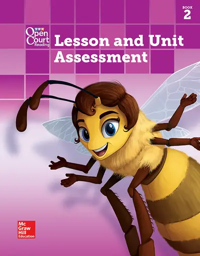 Open Court Reading Grade 4, Lesson and Unit Assessment, Book 2 Open Court Reading Grade 4, Lesson and Unit Assessment, Book 2