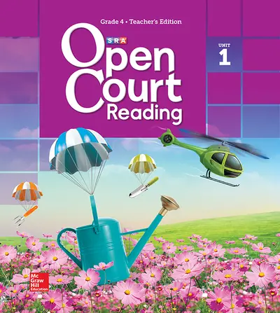 Open Court Reading Grade 4, Non-CCSS Teacher Edition, Volume 1 Open Court Reading Grade 4, Non-CCSS Teacher Edition, Volume 1