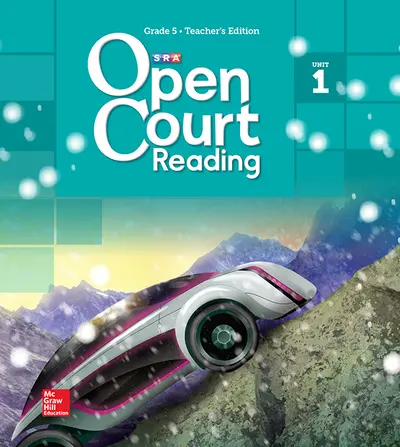 Open Court Reading Grade 5, Non-CCSS Teacher Edition, Volume 1 Open Court Reading Grade 5, Non-CCSS Teacher Edition, Volume 1