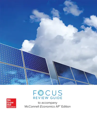 McConnell, Economics, 2018, 21e (AP Ed), AP Focus Review Guide