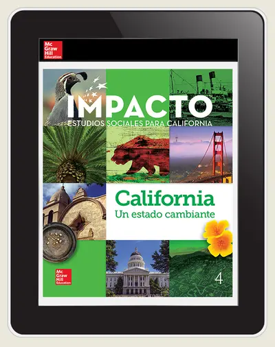 IMPACTO: California, Grade 4, Online Student Center, Spanish, 1-year subscription, California: un estado cambiante IMPACTO: California, Grade 4, Online Student Center, Spanish, 1-year subscription, California: un estado cambiante