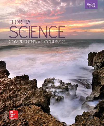Florida Science Comprehensive Course 2, Teacher Edition Florida Science Comprehensive Course 2, Teacher Edition