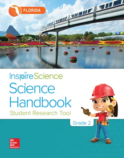Inspire Science, Florida Grade 2 Science Handbook Inspire Science, Florida Grade 2 Science Handbook