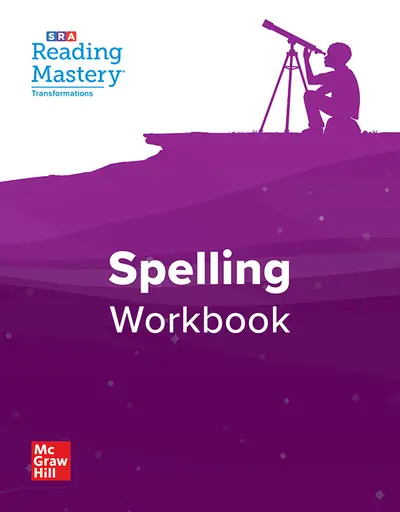 Reading Mastery Transformations Spelling Workbook Grade 4 Reading Mastery Transformations Spelling Workbook Grade 4