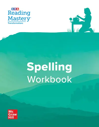 Reading Mastery Transformations Spelling Workbook Grade 5 Reading Mastery Transformations Spelling Workbook Grade 5