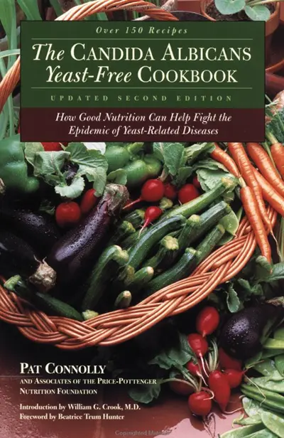 Candida Albican Yeast-Free Cookbook, The Candida Albican Yeast-Free Cookbook, The